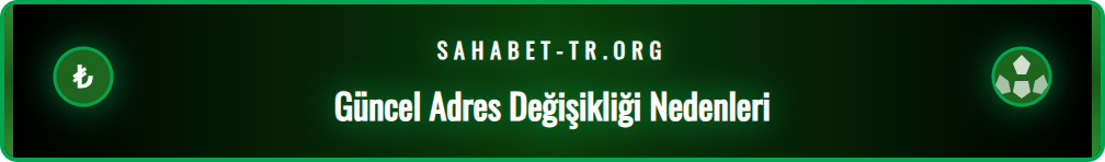 Sahabet Güncel Giriş adresinin neden değiştiğini açıklayan bir infografik ve BTK logosu.