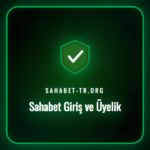 Sahabet güncel giriş ve üyelik adımlarını gösteren bir ekran görüntüsü, 2026 yılı için rehber.