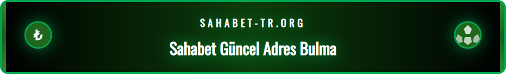 Sahabet Güncel Giriş adresine erişim için kullanılan güvenli kanallar