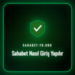 sahabet nasıl giriş yapılır