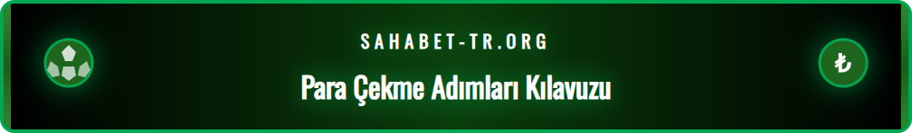 Sahabet para çekme adımlarını gösteren ekran görüntüleri, bir kullanıcının para çekme talebini nasıl oluşturduğunu adım adım anlatıyor.