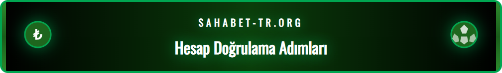 Sahabet hesabınıza güvenli para yatırma işlemi için kimlik doğrulama adımlarının gösterimi.