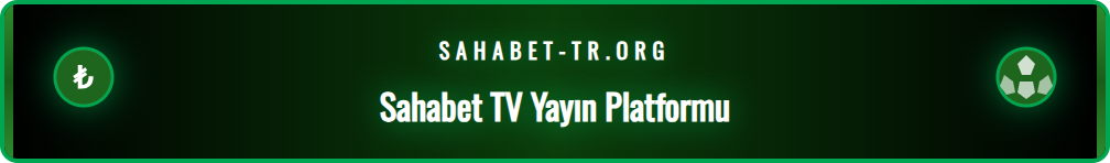 Sahabet TV canlı yayın hizmetinin arayüzü ve maç listesi