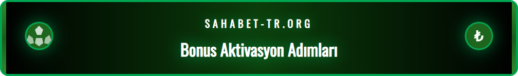 Güncel Sahabet bonuslarını adım adım etkinleştirme ve kullanma rehberi