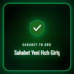 sahabet yeni hızlı giriş